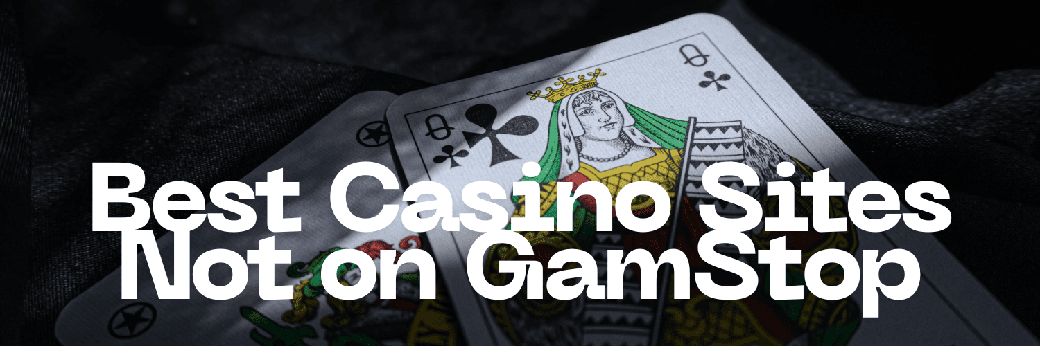 Exploring Non-Gamstop Casinos Your Guide to Alternative Gambling Options 1676312879